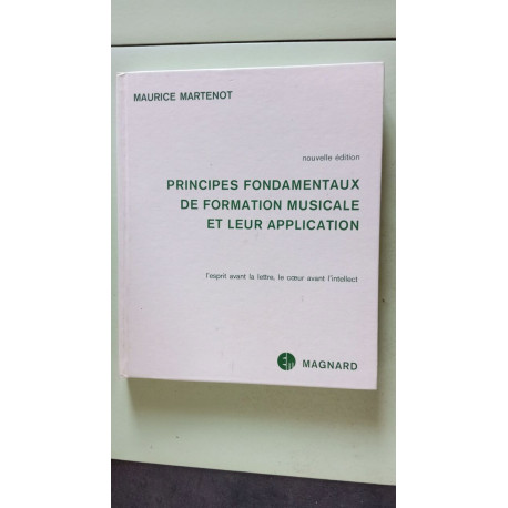 Principes fondamentaux de formation musicale et leur application