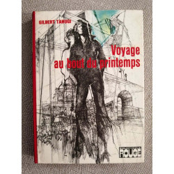 Voyage Au Bout Du Printemps