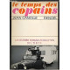 LE TEMPS DES COPAINS