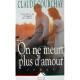 On ne meurt plus d'amour