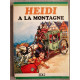 Heidi a la montagne