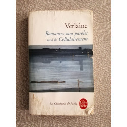 Romances sans paroles suivi de Cellulairement