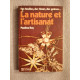 La nature et l'artisanat