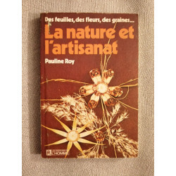 La nature et l'artisanat