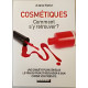 COSMETIQUES COMMENT S'Y RETROUVER