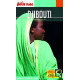 Guide Djibouti 2017 Petit Futé