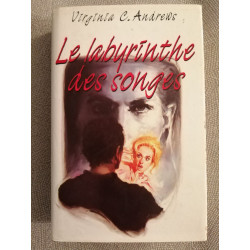Le labyrinthe des songes