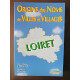 Origine des noms de villes et villages : le Loiret