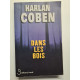 Dans les bois