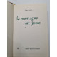 La montagne est jeune