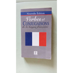 Verbes et conjugaisons de la langue francaise
