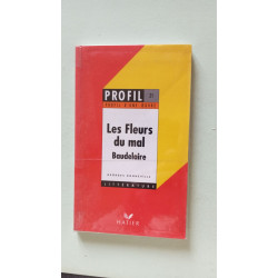 Les Fleurs du Mal