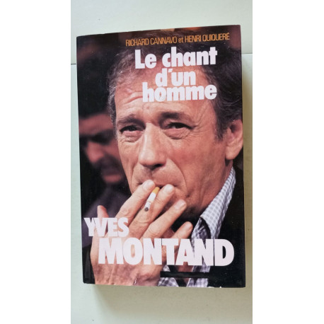 Le chant d'un homme yves montand