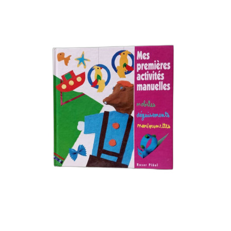 Mes premières activités manuelles