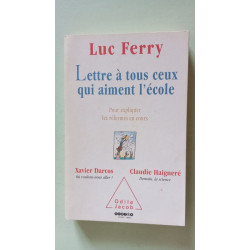 Lettre à tous ceux qui Aiment l'Ecole