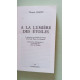 La lumiere des etoiles (A)