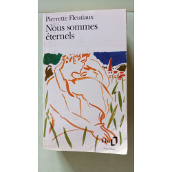 Nous sommes éternels