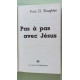 Pas à pas avec jésus