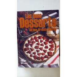 Bons Desserts de Nos Grands-Mères (les)