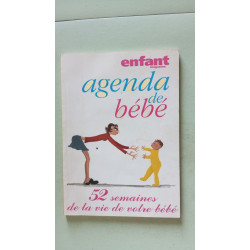 Agenda de bebe - 52 semaines de la vie de votre bebe