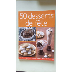 50 desserts de fête