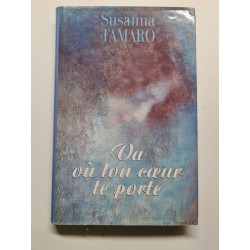 Va Ou Ton Coeur Te Porte