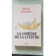 La Comédie de la culture