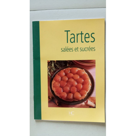 Tartes salées et sucrées