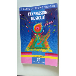 L'Expression Musicale. 2eme Edition 1995
