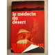 Le médecin du désert