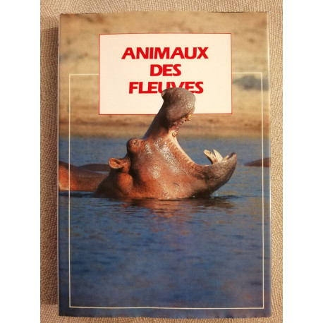 Animaux des fleuves
