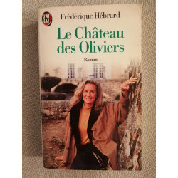Le Château des oliviers