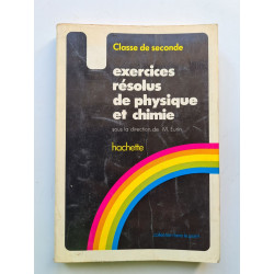 Exercices résolus de psysique et de chimie classe de secodne