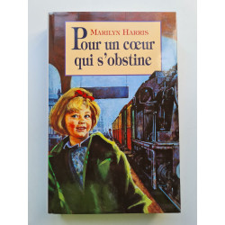 Pour un coeur qui s'obstine