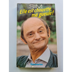 Elle est chouette ma gueule