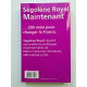Maintenant - Ségolène Royal répond à Marie-Françoise Colombani