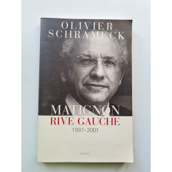 Matignon rive gauche : 1997-2001