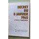 Décret du 8 janvier 1965 : Et textes d'application