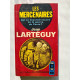 Les mercenaires