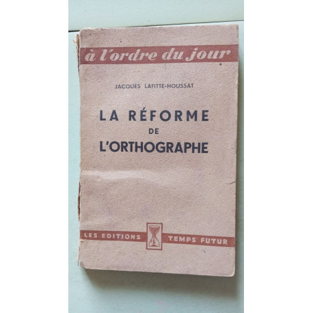 La Réforme De L'orthographe