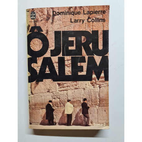 O jerusalem tome 2