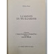 La Maison du feuillardier - Sylvie Anne