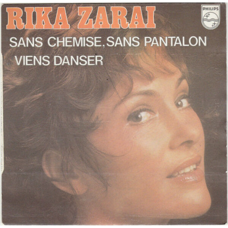 Sans Chemise Sans Pantalon / Viens Danser