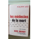 Les médecins de la mort - tome premier