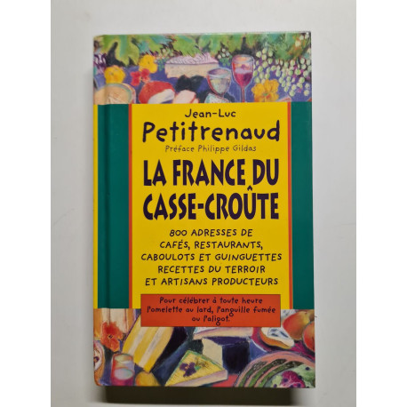 La France du casse-croûte