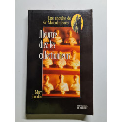 Meurtrez chez les collectionneurs