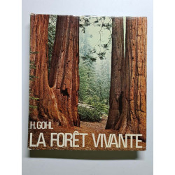 La forêt vivante