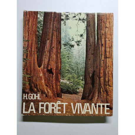 La forêt vivante