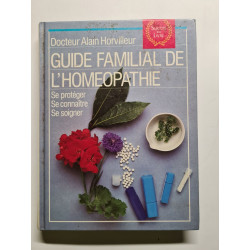 Guide familial de l'homéopathie