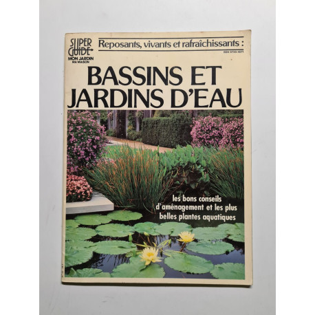 Bassins te jardins d'eau